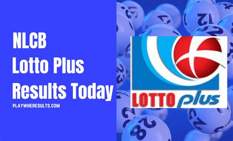 NLCB Lotto Plus Results Today .